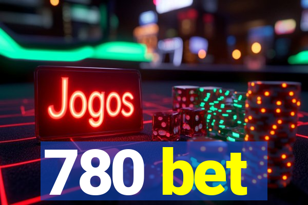 780 bet
